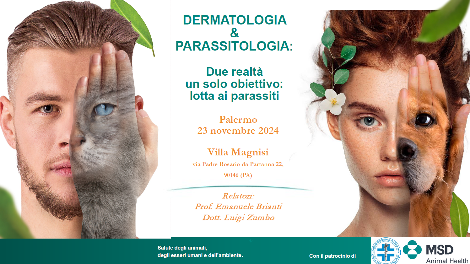 DERMATOLOGIA & PARASSITOLOGIA. Due realtà un solo obiettivo: lotta ai parassiti